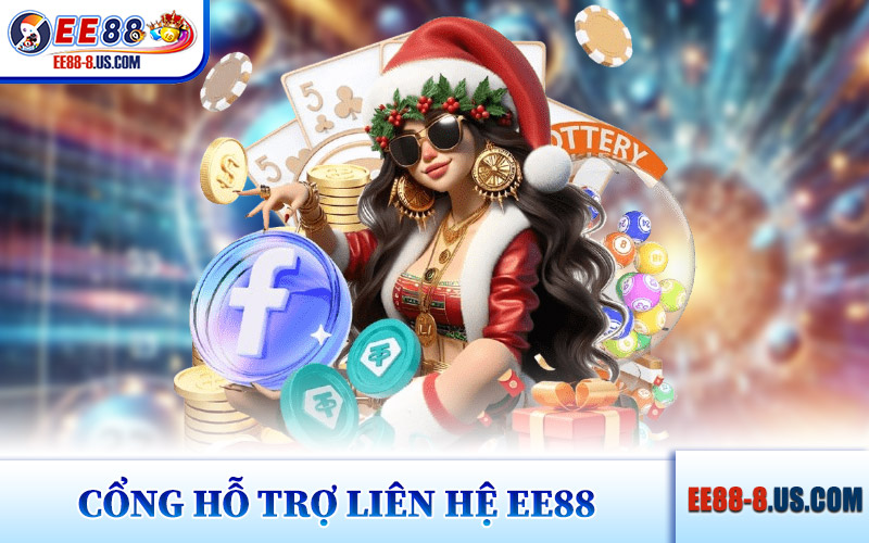 Cổng Hỗ Trợ Liên Hệ EE88 Chính Thức