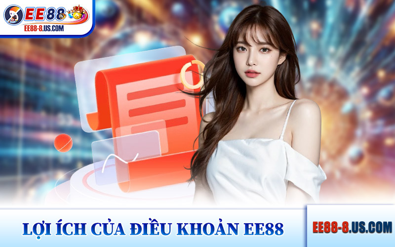 Lợi Ích Của Điều Khoản EE88