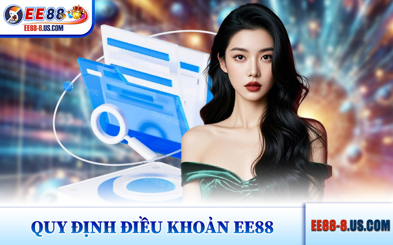 Quy Định Chung Điều Khoản EE88